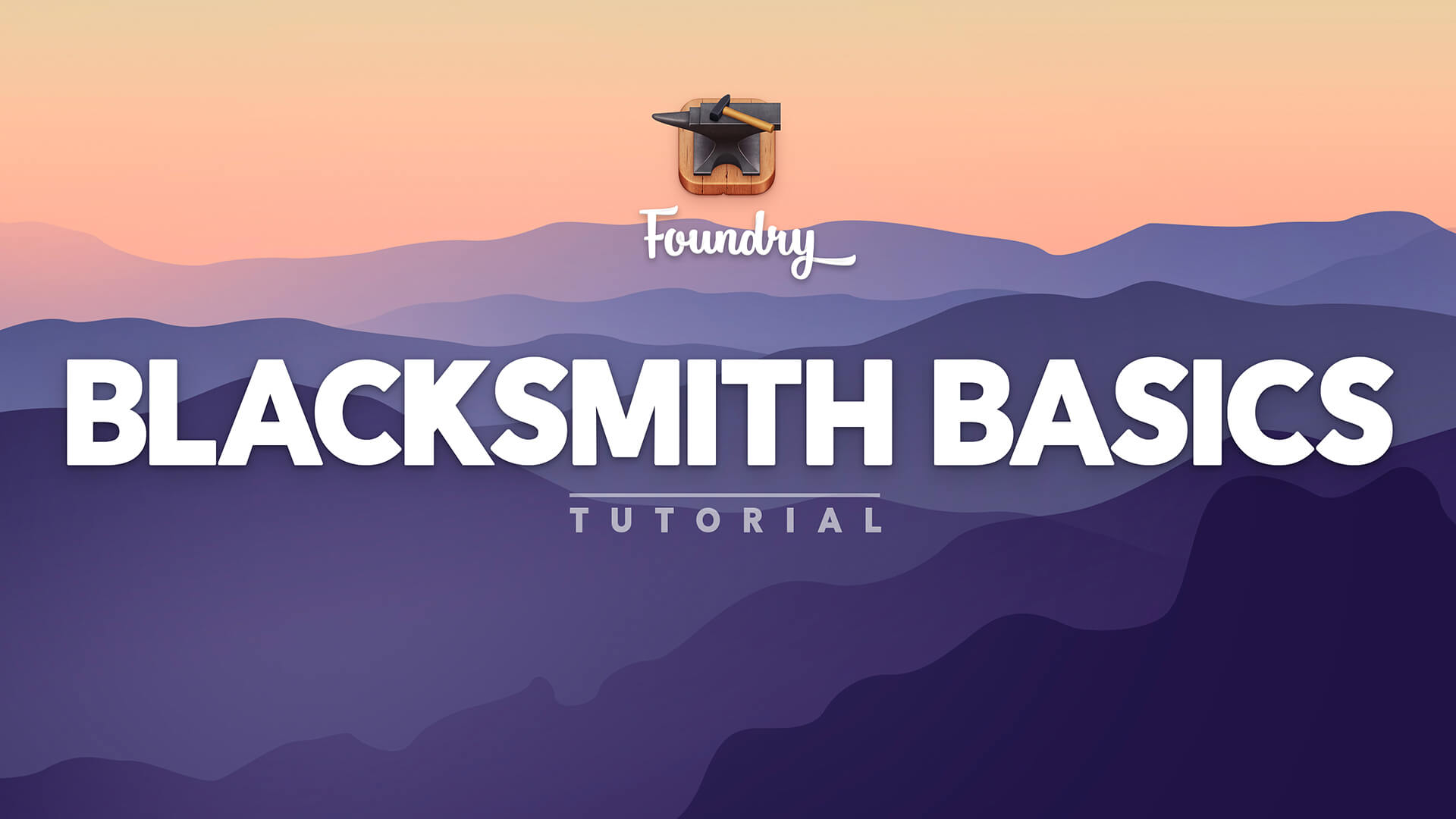 Foundry 3 Blacksmith Basics tutorial video.